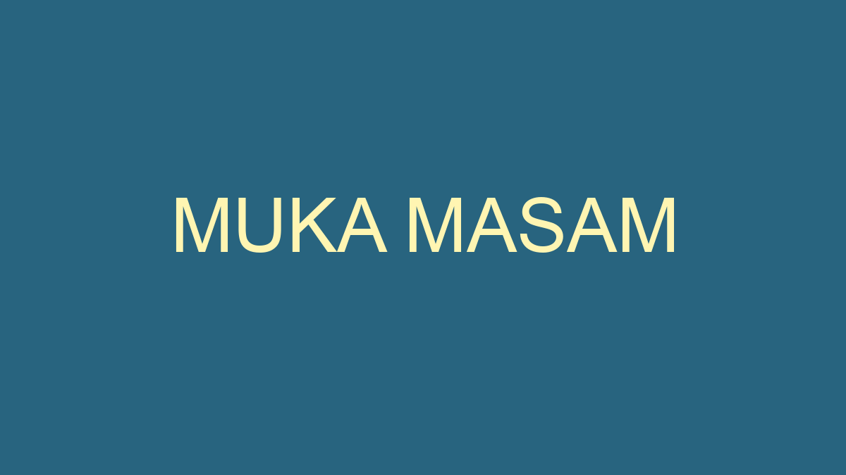 Download Muka Masam Adalah Nomer 3