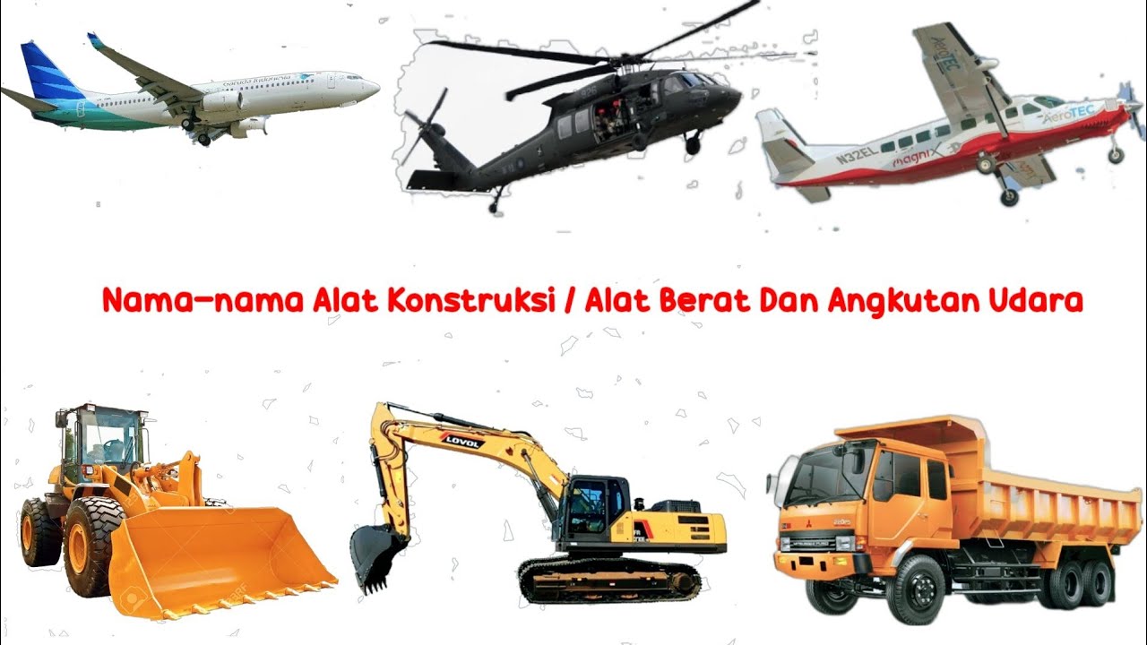 Detail Nama Nama Alat Berat Beserta Gambar Nomer 36