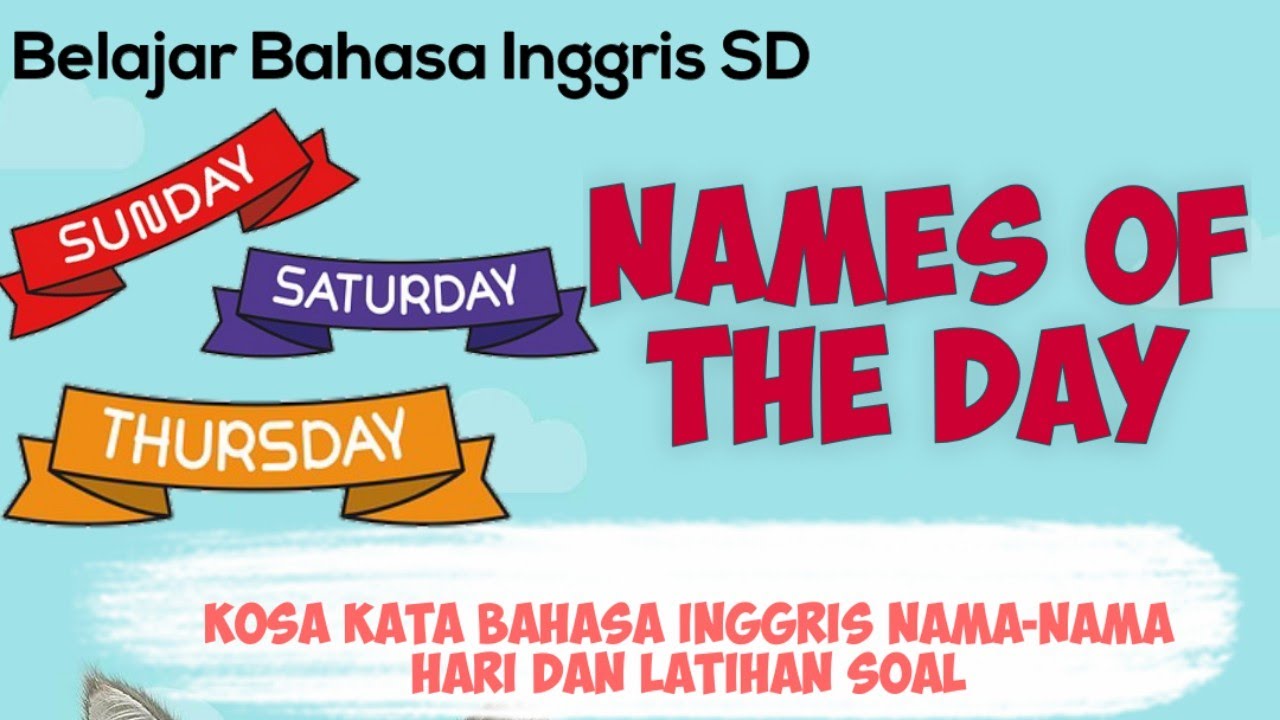 Detail Nama Nama Hari Di Bahasa Inggris Nomer 24