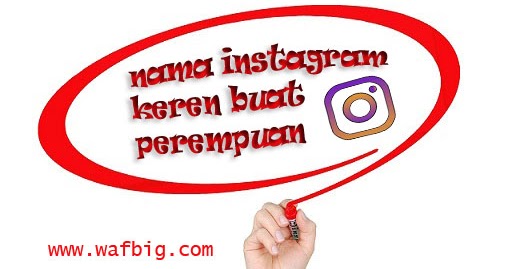 Detail Nama Untuk Instagram Keren Nomer 16