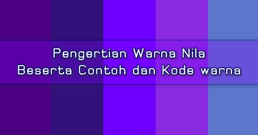 Detail Nila Adalah Warna Nomer 21