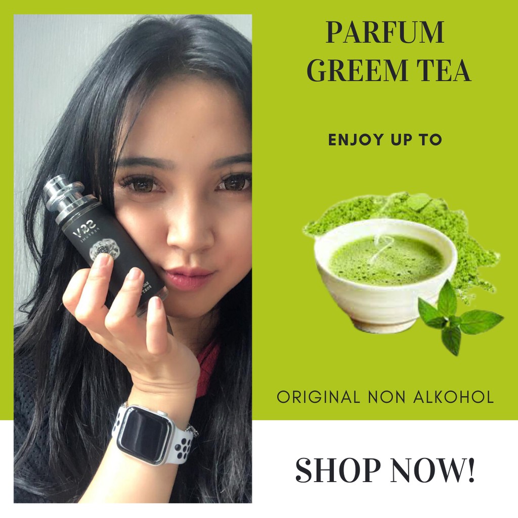 Detail Parfum Green Tea Untuk Pria Nomer 51