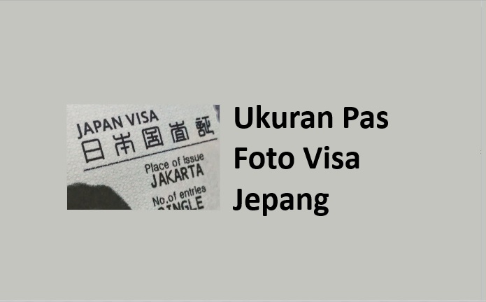 Detail Pas Foto Untuk Visa Jepang Nomer 19