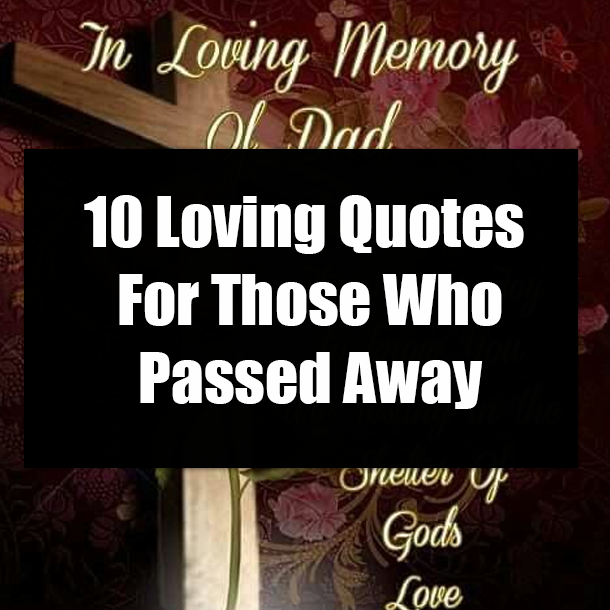 Detail Passed Away Quotes Nomer 20