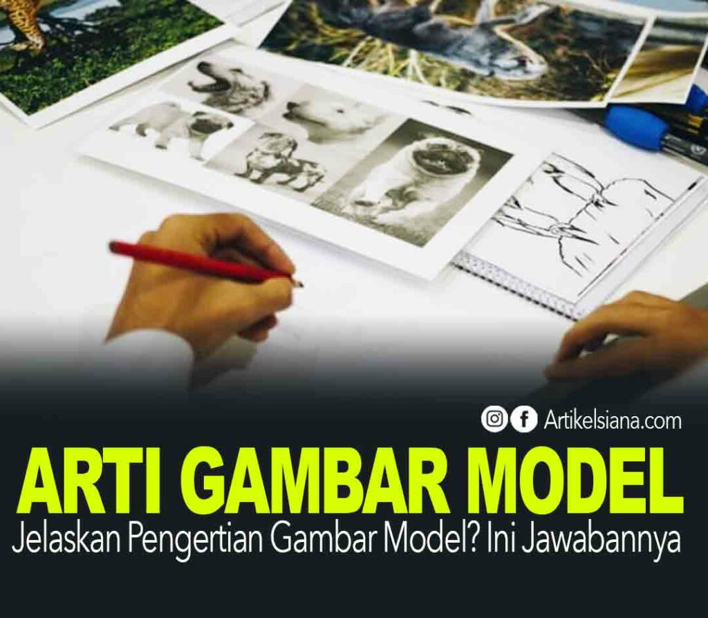 Detail Pengertian Dari Gambar Dan Menggambar Nomer 10