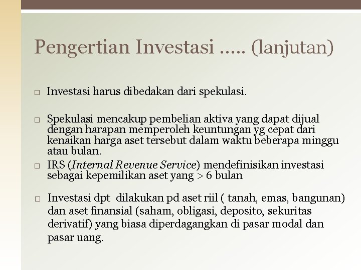 Detail Pengertian Investasi Dan Spekulasi Nomer 18