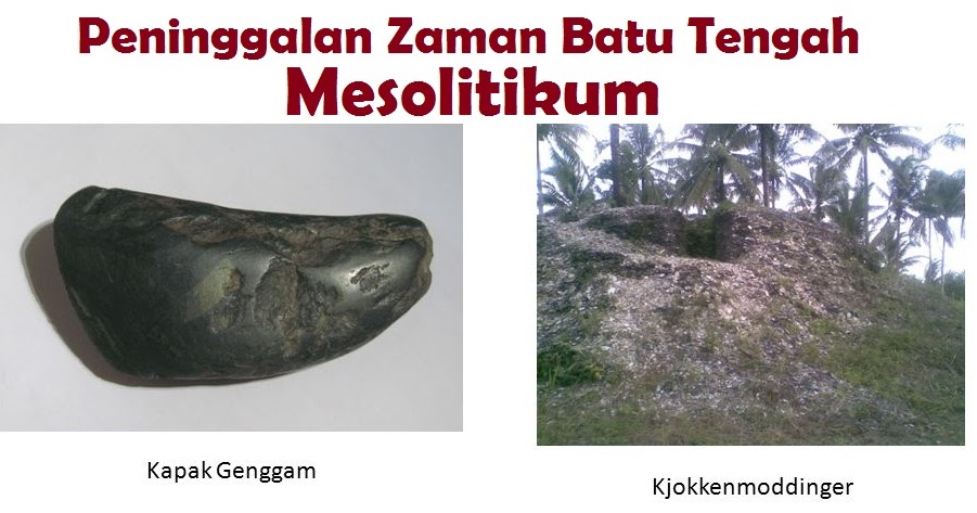 Detail Peninggalan Zaman Mesolithikum Beserta Gambar Nomer 5