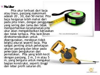 Detail Penjelasan Pita Ukur Alat Ukur Tanah Dan Gambar Nomer 3