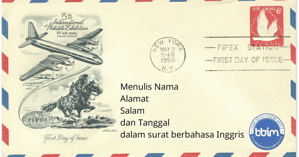 Detail Penulisan Tanggal Surat Dalam Bahasa Inggris Nomer 13