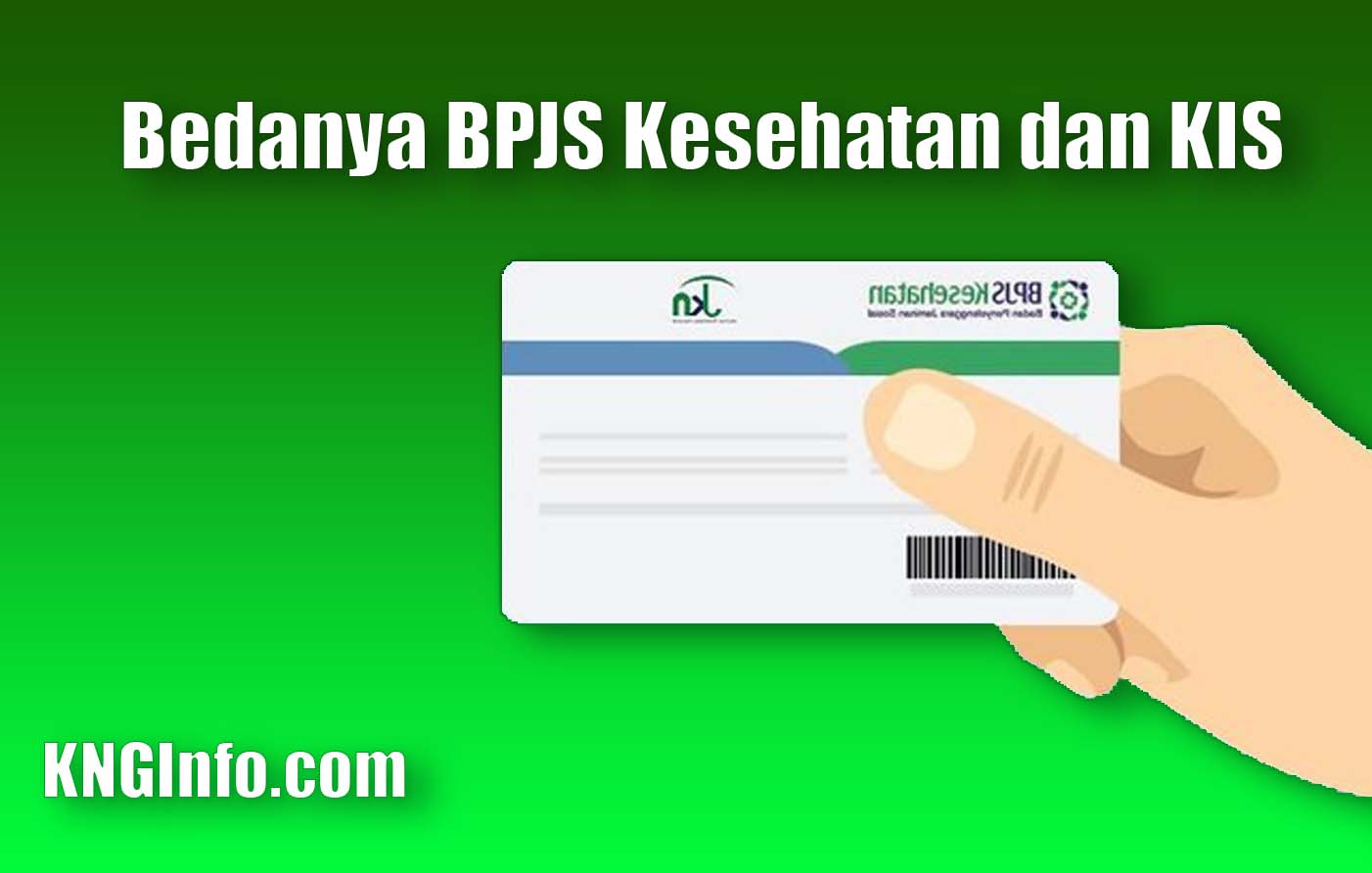 Detail Perbedaan Gambar Kartu Bpjs Dan Kis Nomer 18