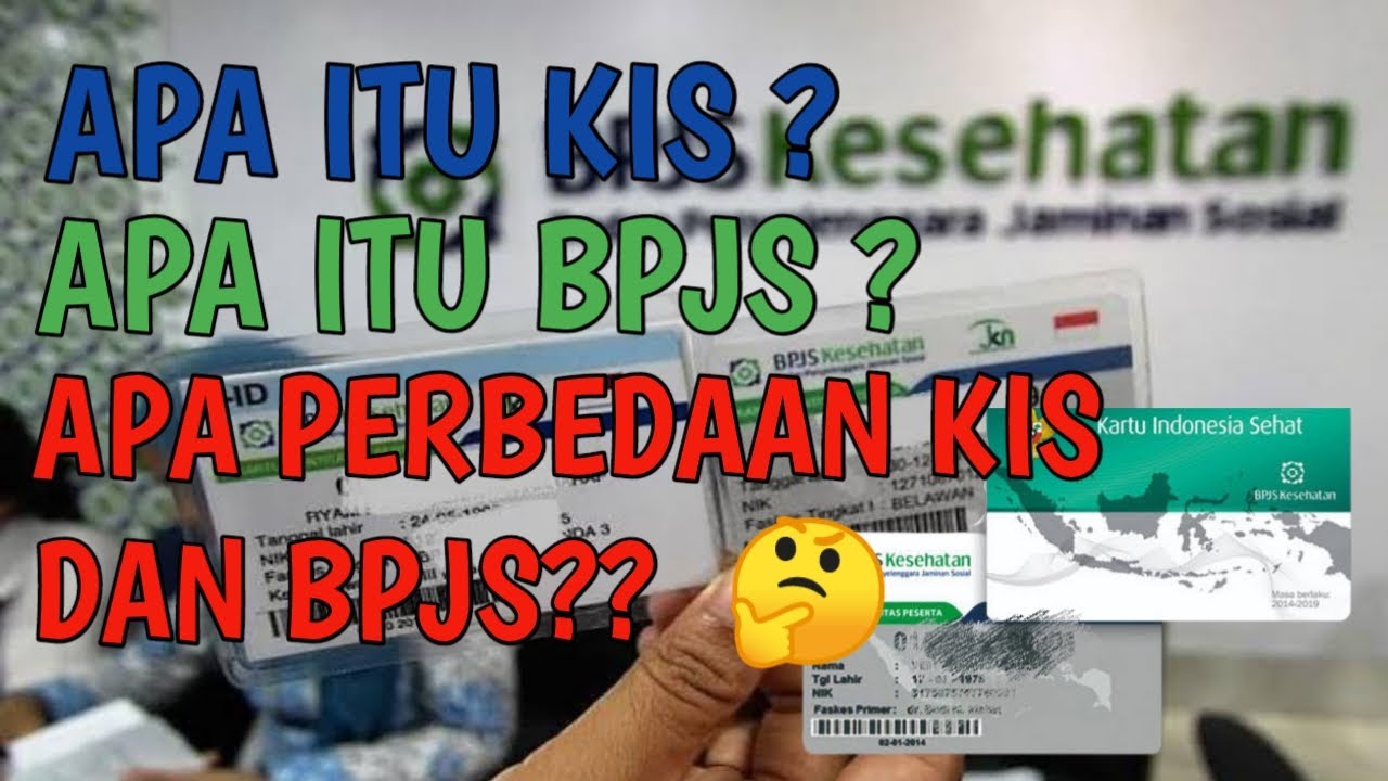 Detail Perbedaan Gambar Kartu Bpjs Dan Kis Nomer 39