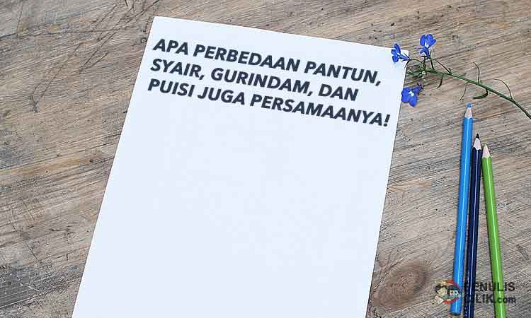 Detail Perbedaan Puisi Dan Pantun Nomer 18