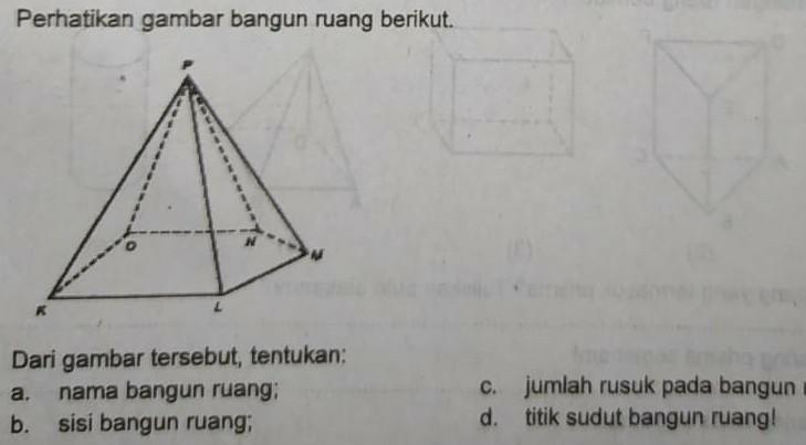 Detail Perhatikan Gambar Bangun Ruang Berikut Nomer 3