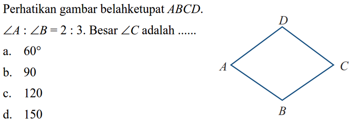 Detail Perhatikan Gambar Belah Ketupat Berikut Nomer 19