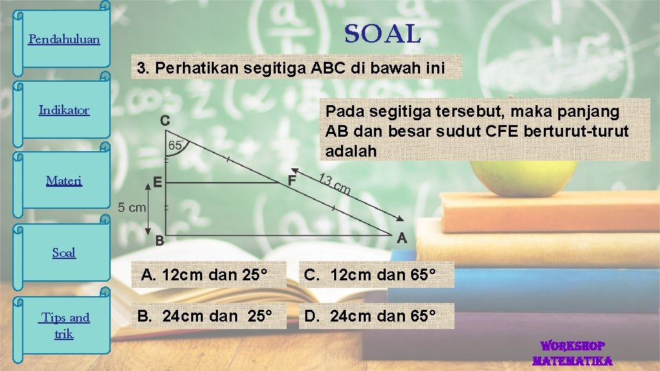 Detail Perhatikan Gambar Segitiga Abc Di Bawah Ini Nomer 47