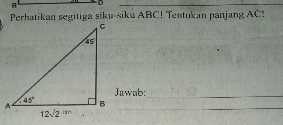 Detail Perhatikan Gambar Segitiga Siku Siku Abc Nomer 36