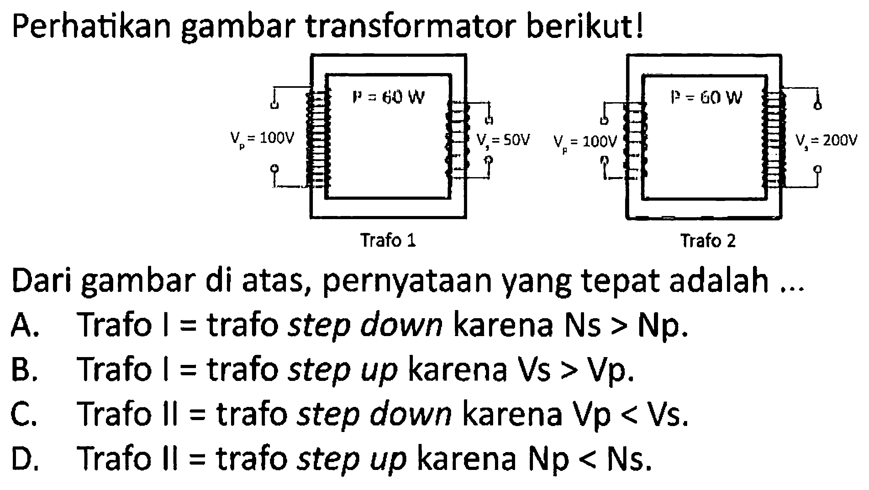 Detail Perhatikan Gambar Transformator Berikut Nomer 30