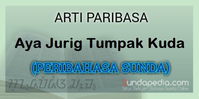 Detail Peribahasa Sunda Dan Artinya Nomer 7