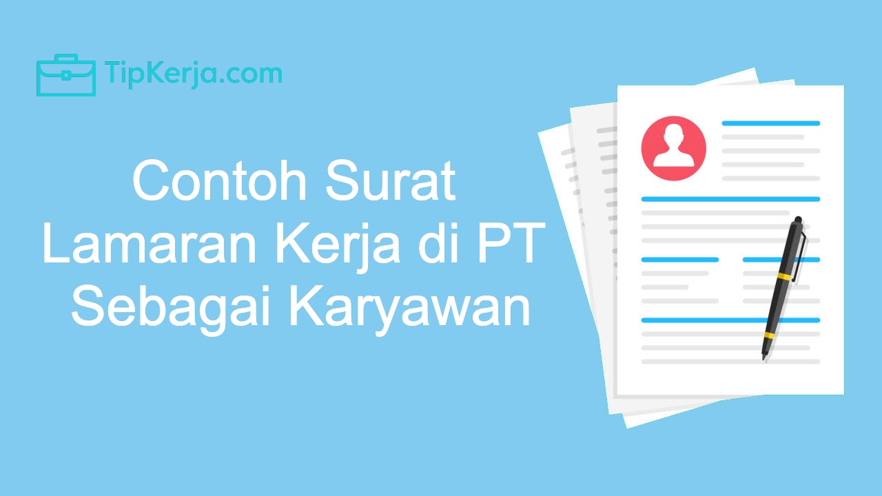 Detail Perlengkapan Surat Lamaran Kerja Nomer 45