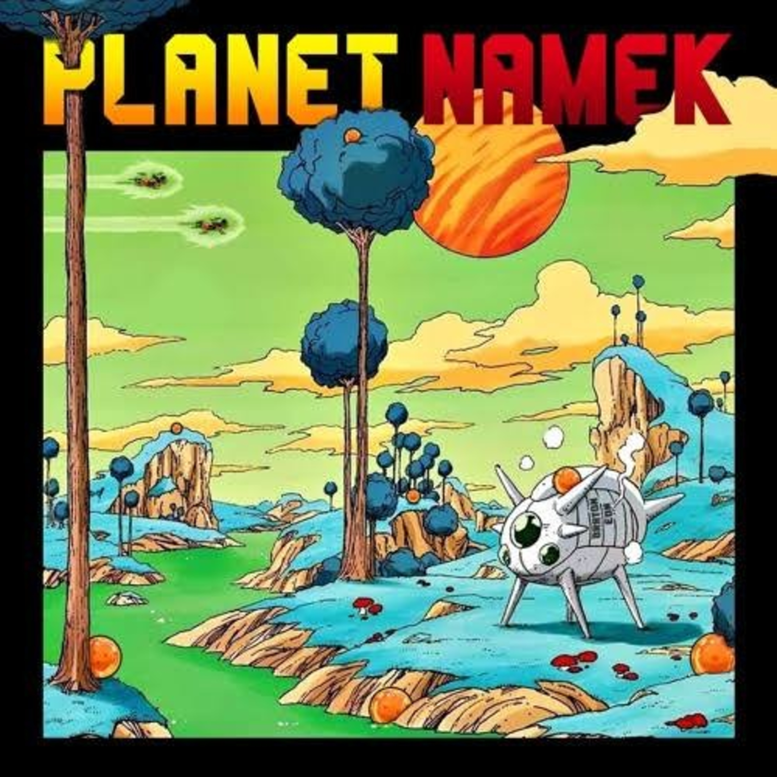 Detail Planet Namek Adalah Nomer 29