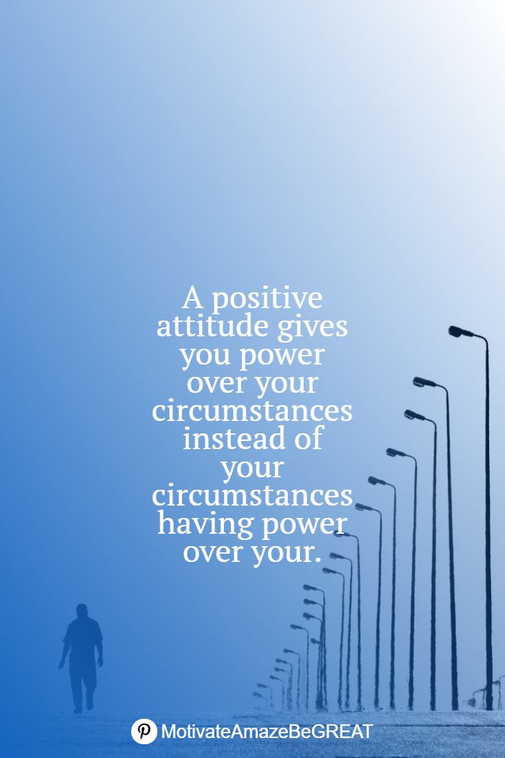 Detail Positive Attitude Quotes Nomer 28