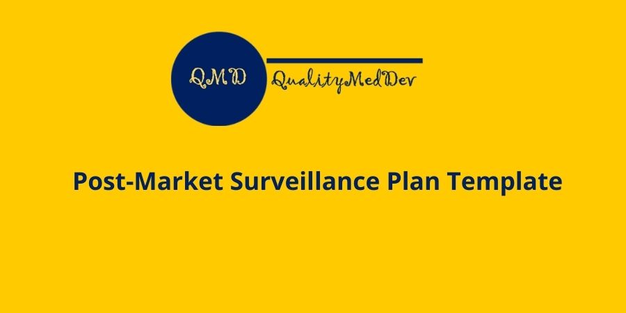 Detail Post Market Surveillance Plan Template Nomer 17