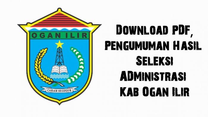 Detail Download Logo Pemerintahan Kabupaten Ogan Ilir Nomer 29