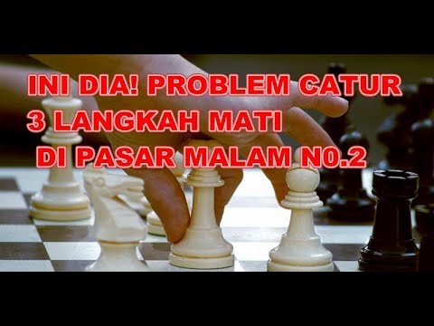 Detail Problem Catur 3 Langkah Mati Dan Kunci Jawaban Nomer 34