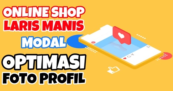 Detail Profil Jualan Online Nomer 32