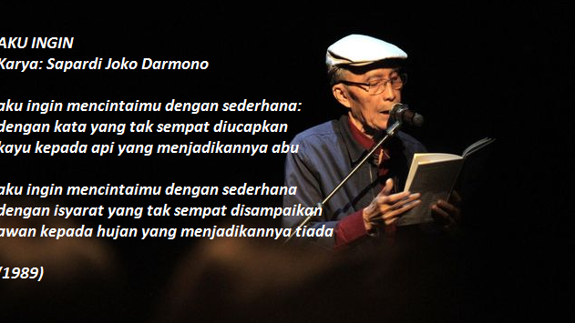 Puisi Aku Ingin Karya Sapardi Djoko Damono - KibrisPDR