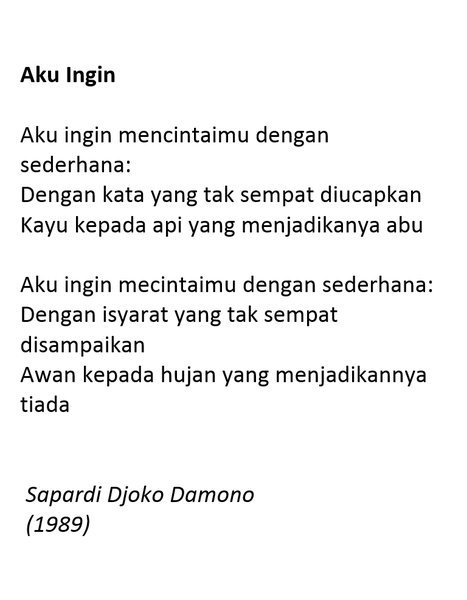 Detail Puisi Aku Ingin Karya Sapardi Djoko Damono Nomer 5