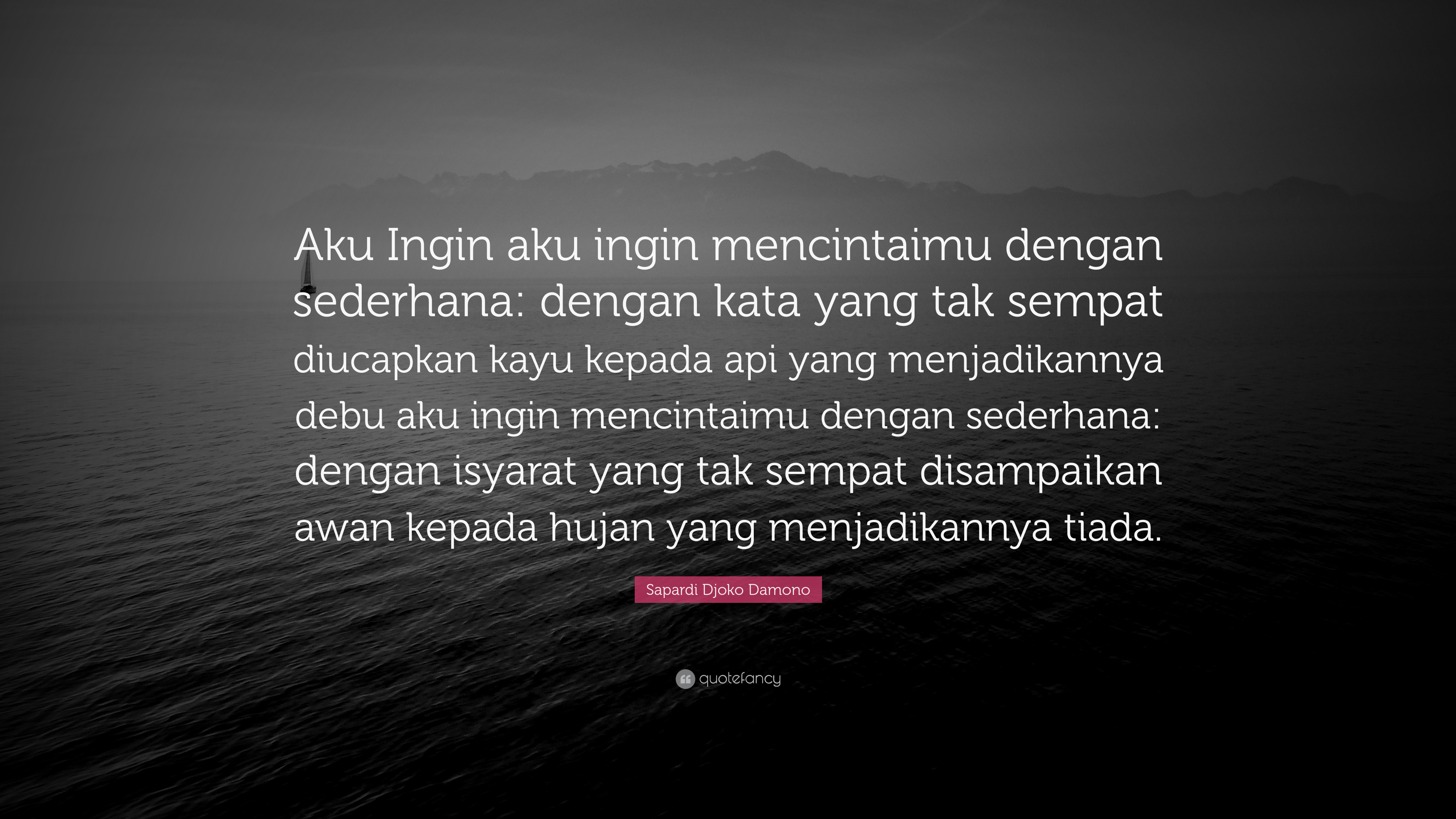 Detail Puisi Aku Ingin Sapardi Nomer 31