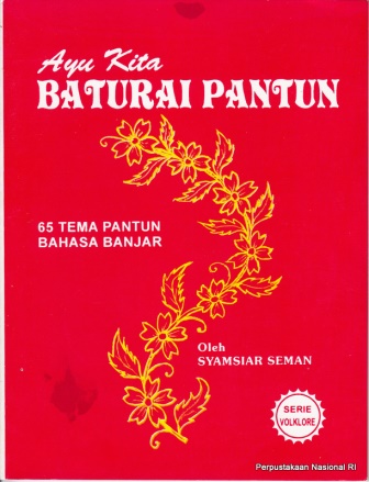 Detail Puisi Bahasa Banjar Nomer 25