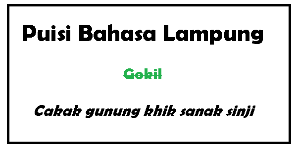 Detail Puisi Dalam Bahasa Lampung Nomer 40