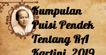 Detail Puisi Kartini Pendek Nomer 10
