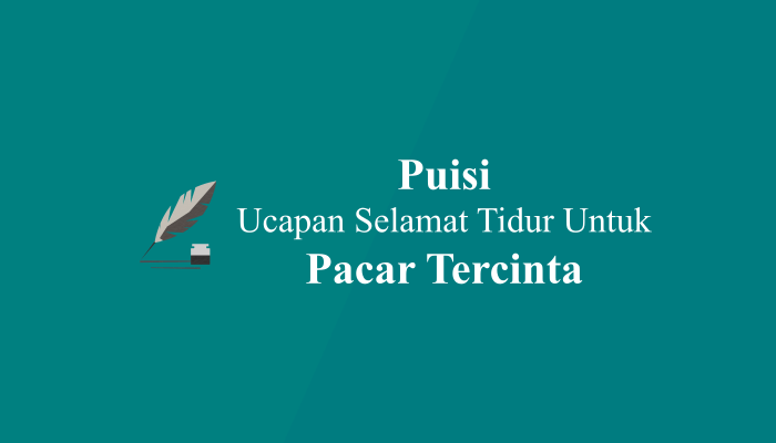 Detail Puisi Malam Untuk Pacar Nomer 25