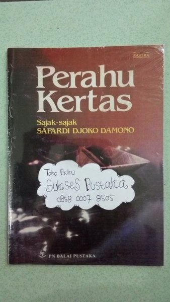 Detail Puisi Sapardi Djoko Damono Perahu Kertas Nomer 24