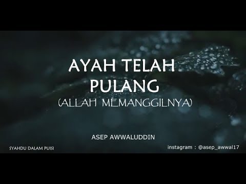 Detail Puisi Sedih Untuk Ayah Nomer 3