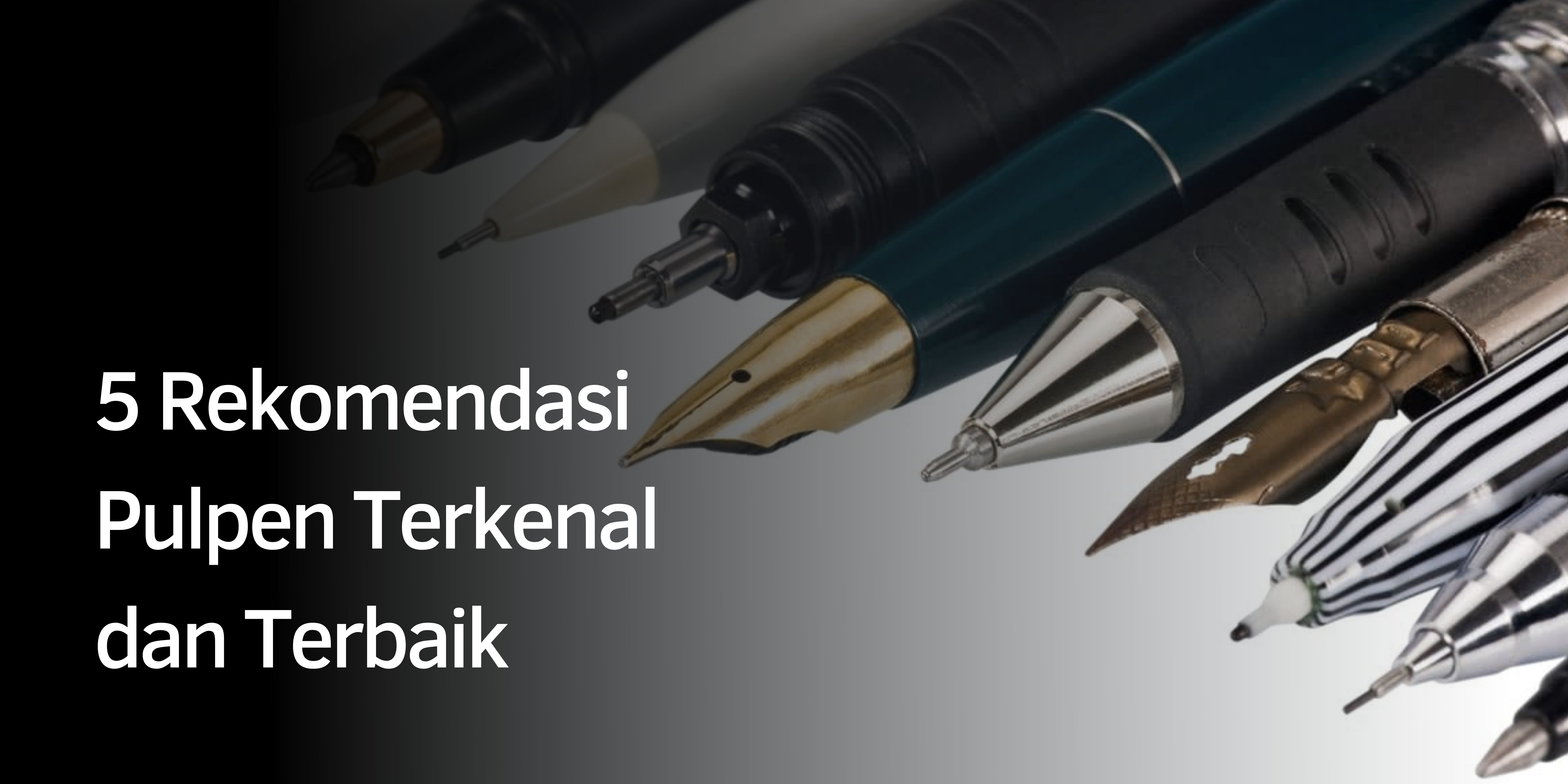 Detail Pulpen Yang Bagus Untuk Menulis Nomer 54