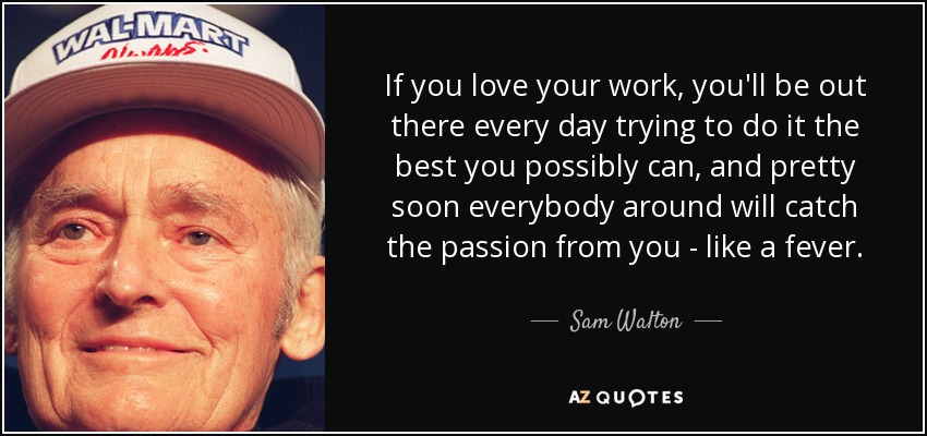 Detail Quotes About Passion And Work Nomer 4