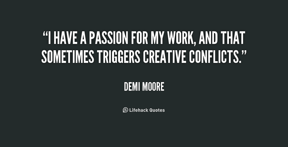 Detail Quotes About Passion And Work Nomer 46