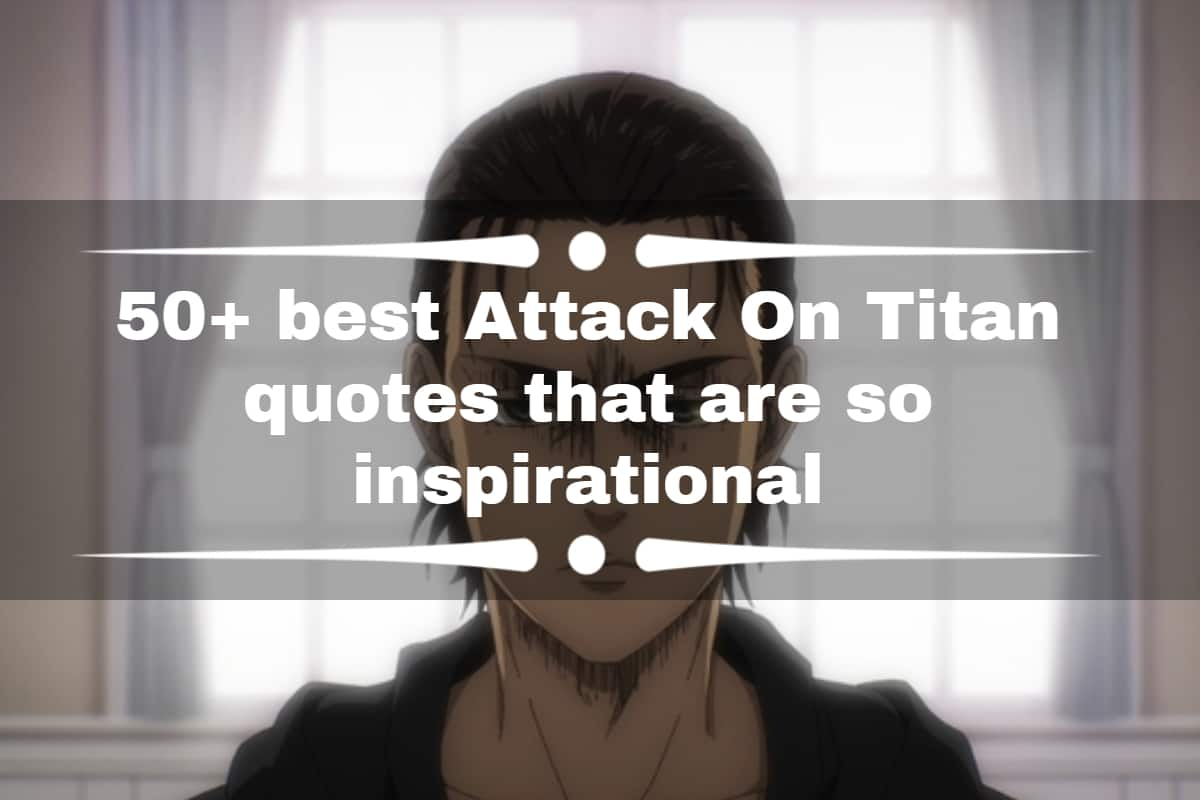 Detail Quotes Attack On Titan Nomer 22