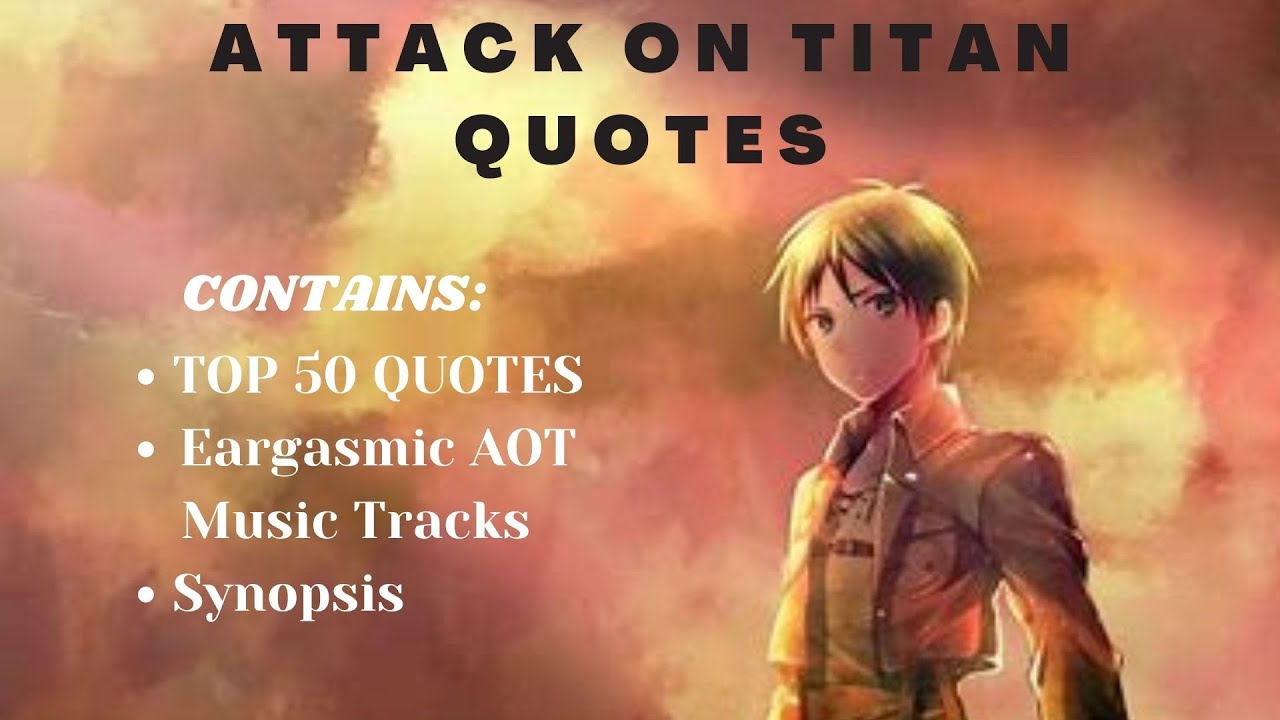 Detail Quotes Attack On Titan Nomer 40