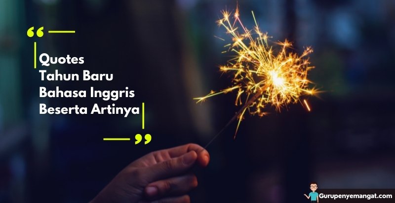 Detail Quotes Bahasa Inggris Beserta Artinya Nomer 36