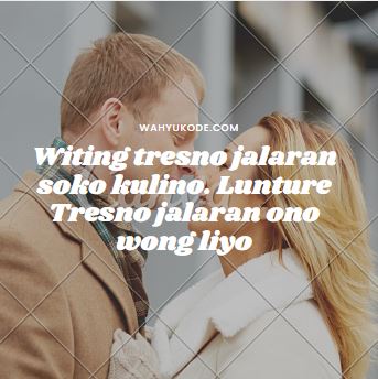 Detail Quotes Cinta Bahasa Jawa Nomer 32