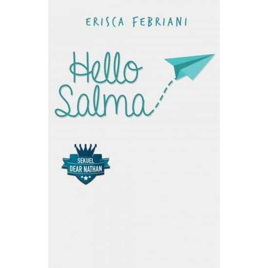 Detail Quotes Dear Nathan Hello Salma Nomer 17