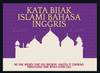 Detail Quotes Islam Bahasa Inggris Nomer 15