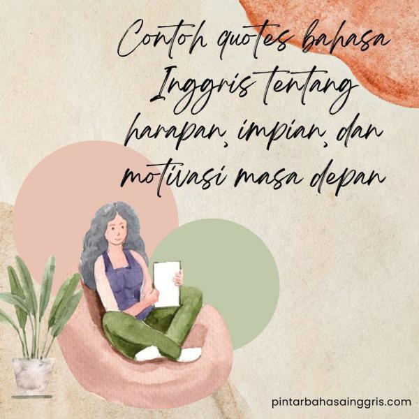 Detail Quotes Masa Depan Bahasa Inggris Nomer 18