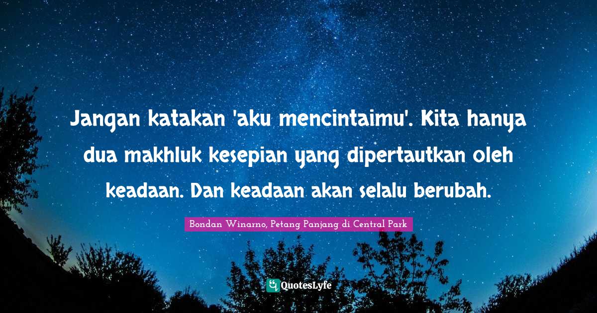 Detail Quotes Panjang Tentang Kehidupan Nomer 33