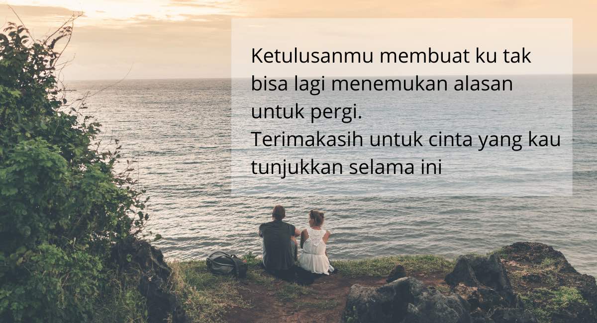 Detail Quotes Romantis Untuk Pacar Nomer 7